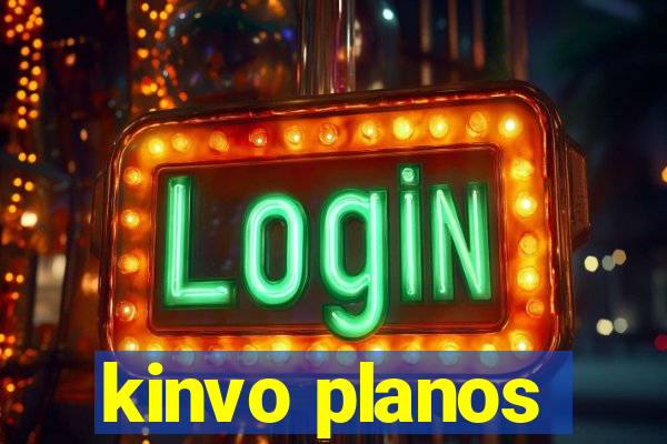 kinvo planos